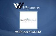 Morgan Stanley – Why Invest in